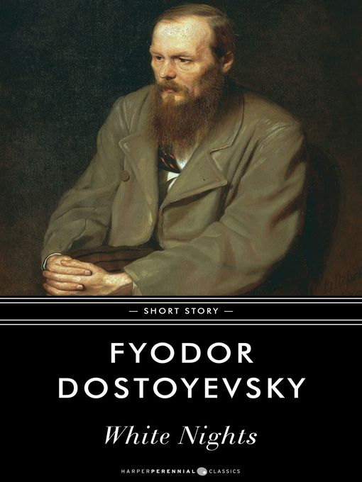 Title details for White Nights by Fyodor Dostoyevsky - Wait list